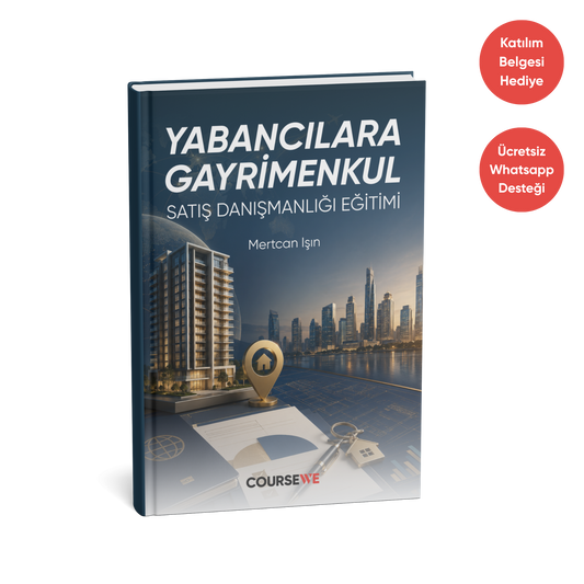 Yabancılara Gayrimenkul Satış Danışmanlığı Eğitimi (Katılım Belgesi Hediyeli)