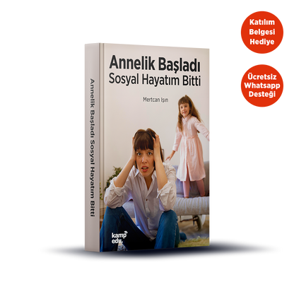 Anneler için Sosyal Yaşam PDF E-Kitabı (Katılım Belgesi Hediyeli)