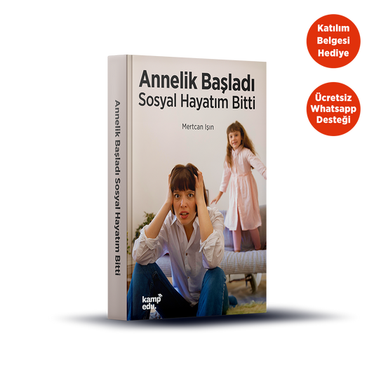 Anneler için Sosyal Yaşam PDF E-Kitabı (Katılım Belgesi Hediyeli)