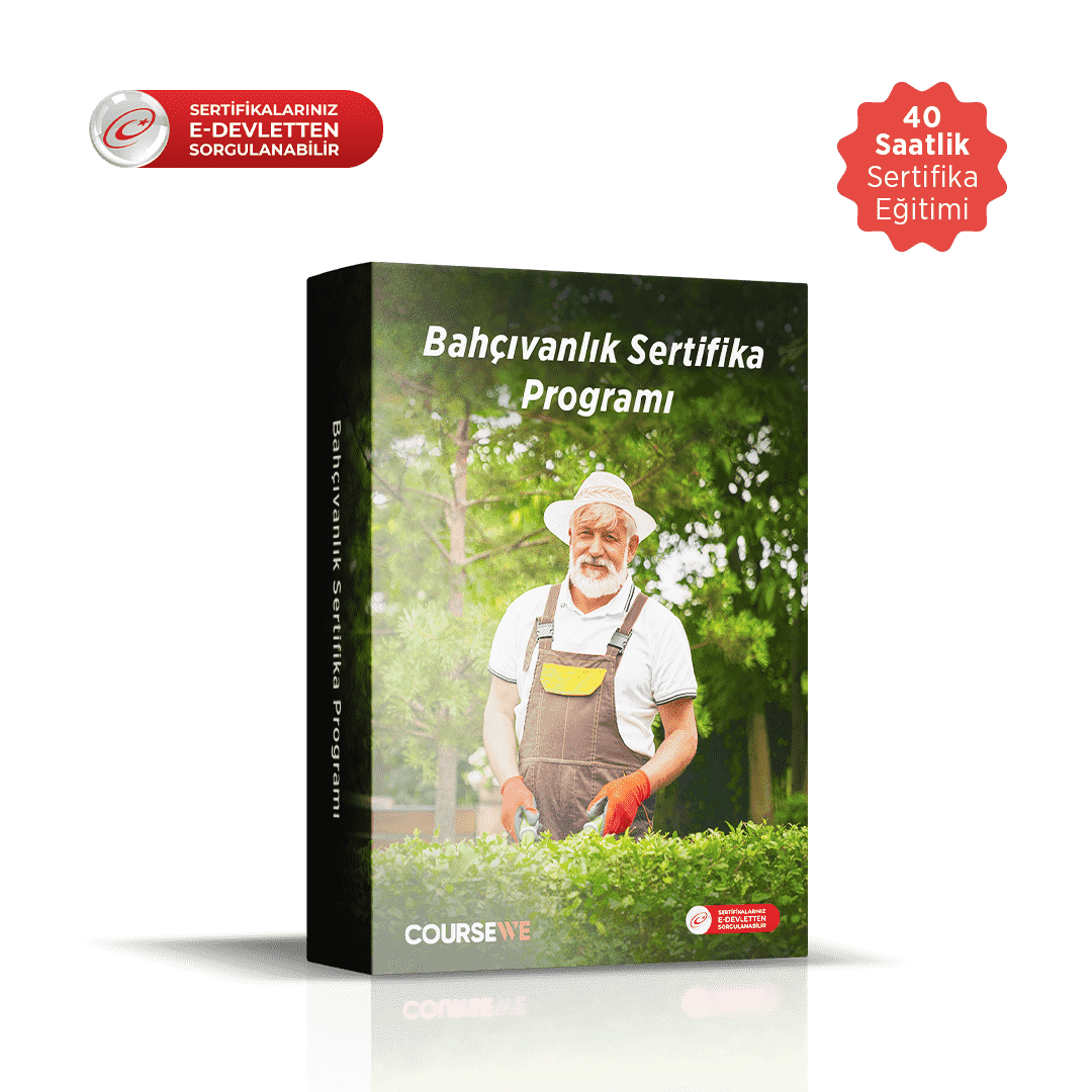 Bahçıvanlık - 40 Saatlik Sertifika Programı