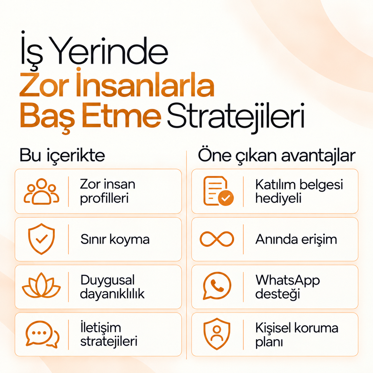 İş Yerinde Zor İnsanlarla Baş Etme Stratejileri PDF E-Kitabı (Katılım Belgesi Hediyeli) — içerik ve avantajlar