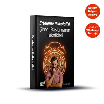 Erteleme Psikolojisi: Şimdi Başlamanın Teknikleri PDF E-Kitabı (Katılım Belgesi Hediyeli)