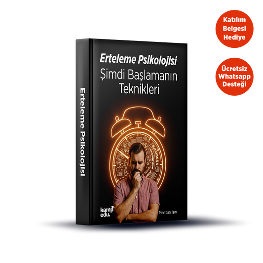 Erteleme Psikolojisi: Şimdi Başlamanın Teknikleri PDF E-Kitabı (Katılım Belgesi Hediyeli)