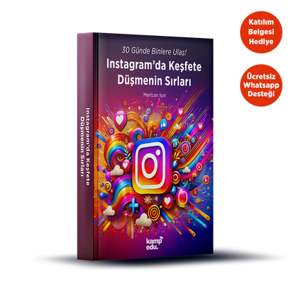 Instagram’da Keşfete Düşmenin Sırları PDF E-Kitabı (Katılım Belgesi Hediyeli)
