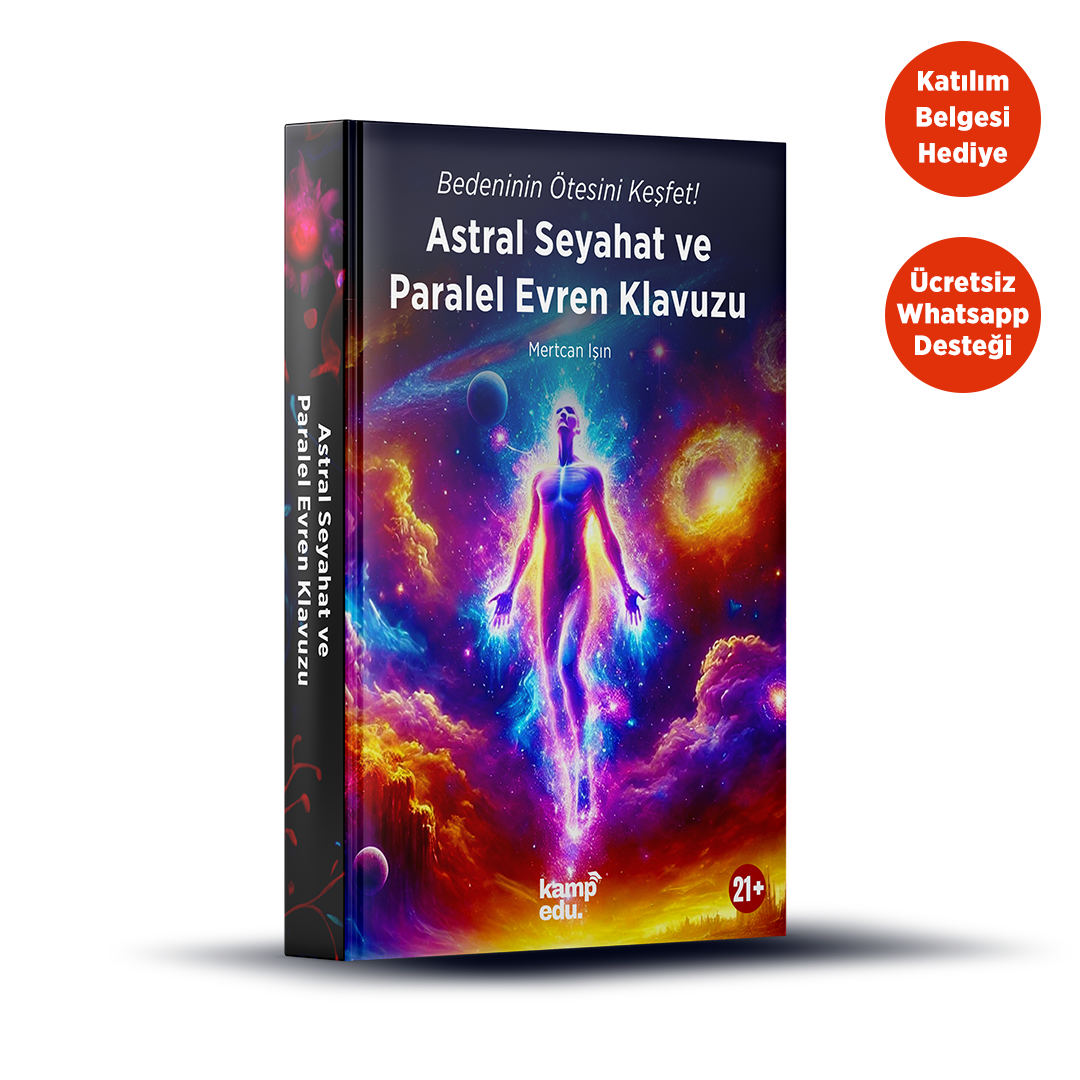 Astral Seyahat ve Paralel Evren Eğitimi PDF E-kitabı (Katılım Belgesi Hediyeli)