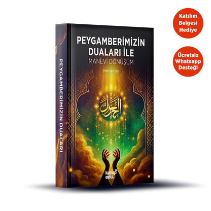 Peygamberimizin Duaları ile Manevi Dönüşüm Eğitimi PDF E-Kitabı (Katılım Belgesi Hediyeli)